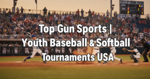 Youth players in a Top Gun Sports baseball tournament USA with title overlay